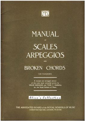 Manual of Scales Arpeggios and Broken Chords for pianoforte