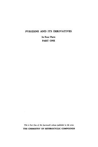 Chemistry of Heterocyclic Compounds. Volume 14. Pyridine and Its Derivatives. Part I