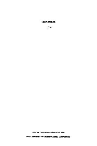 Chemistry of Heterocyclic Compounds. Volume 37. Triazoles-1, 2,4