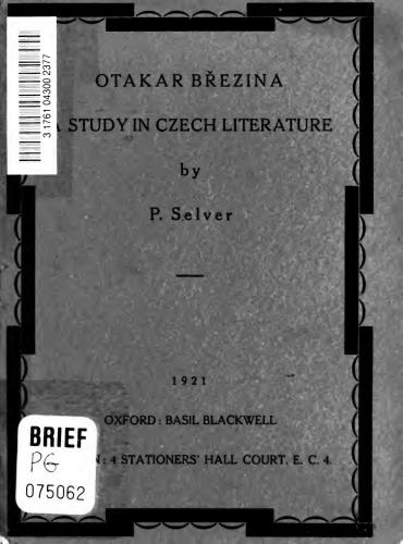 Otakar Březina: A Study in Czech Literature