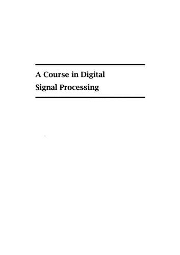 A Course in Digital Signal Processing