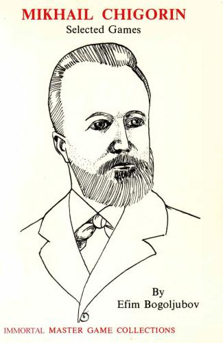 Games of Mikhail Chigorin