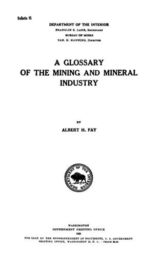 Fay A Glossary of the mining and mineral industry