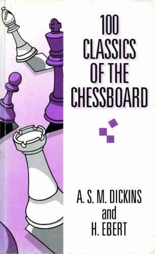 100 Classics of the Chessboard