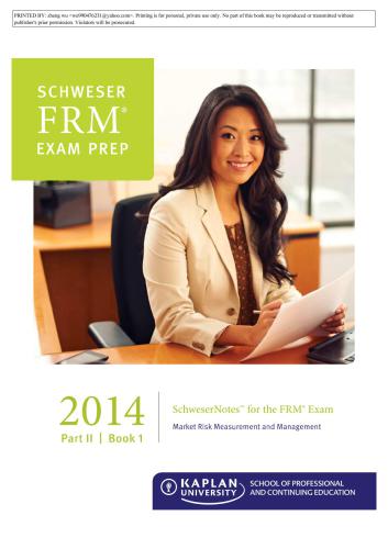 FRM Part II Book 1: Market risk measurement and management (2014 SchweserNotes)