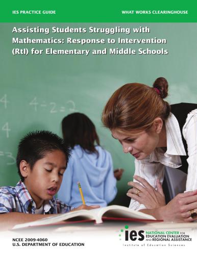 Assisting Students Struggling with Mathematics: Response to Intervention (RtI) for Elementary and Middle Schools