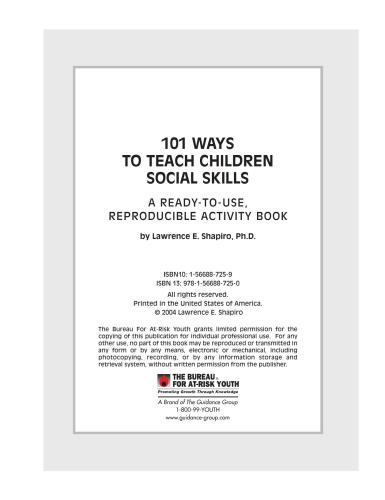 Shapiro 101 Ways to Teach Children Social Skills. A ready to use reproducible activity book