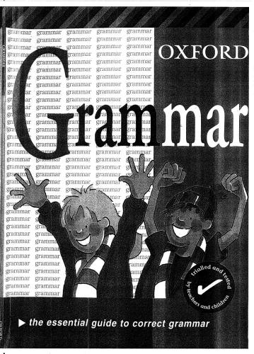 Oxford Grammar. The Essential Guide to Correct Grammar