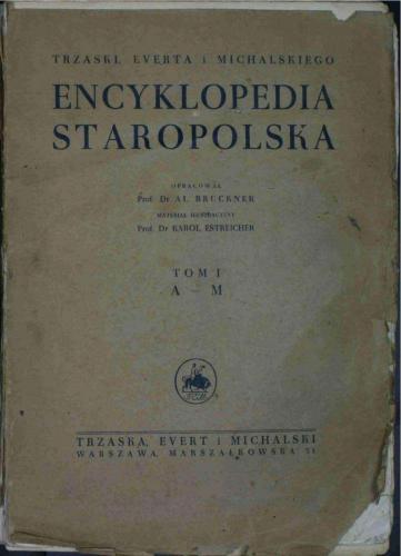 Encyklopedia staropolska. Tom 1