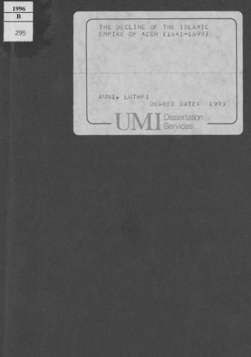 The Decline of the Islamic Empire of Aceh, 1641-1699