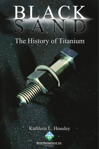 Housley Black Sand - The history of Titanium