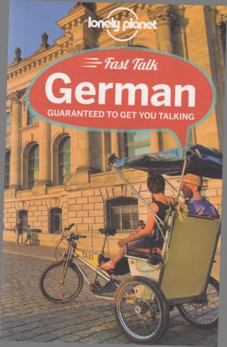 Lonely Planet. Fast Talk German