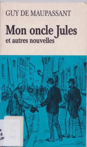 Mon oncle Jules et autres nouvelles
