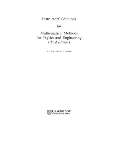 Instructor's Solutions for Mathematical Methods for Physics and Engineering