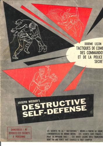 Self defense. Sauvez votre vie grace a ces secrets des commandos et de la police