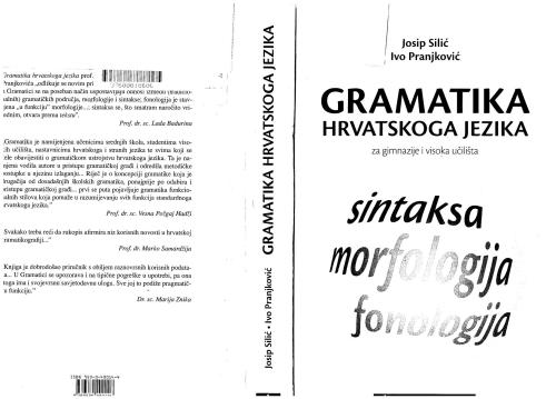 Gramatika hrvatskoga jezika (za gimnazije i visoka učilišta)