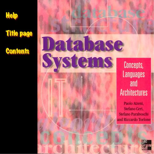 Database Systems. Concepts, Languages & Architectures