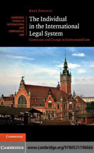 The Individual in the International Legal System: Continuity and Change in International Law