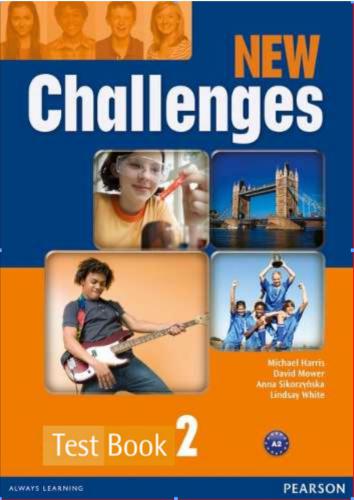 New Challenges 2. Test Book