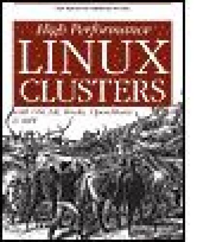 High Performance Linux Clusters with OSCAR, Rocks, OpenMosix, and MPI