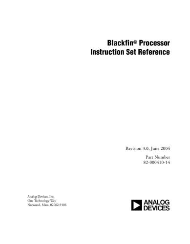 Blackfin Processor Instruction Set Reference