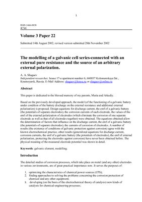 The modelling of a galvanic cell series-connected with an external pure resistance and the source of an arbitrary external polarization