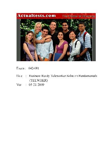 ActualTests Business Ready Teleworker Solution Fundamentals TELWRKR 642081