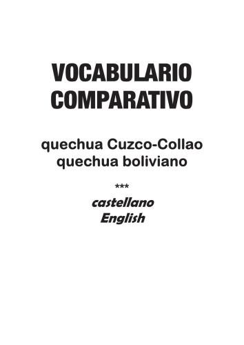 Vocabulario comparativo quechua Cuzco-Collao - quechua boliviano - castellano - English