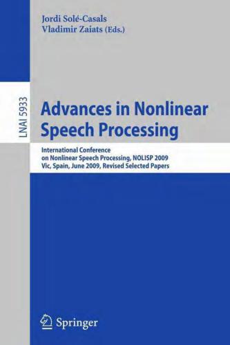 Nonlinear Analyses and Algorithms for Speech Processing