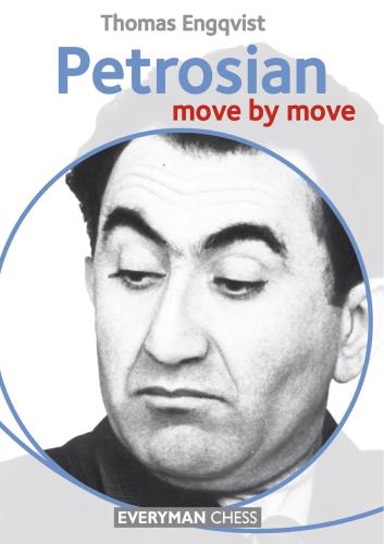 Petrosian: Move by Move