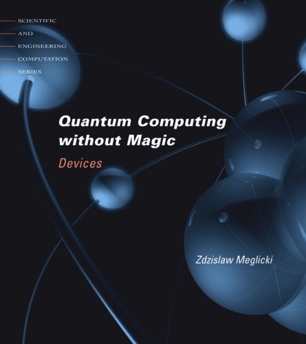 Quantum Computing without Magic: Devices