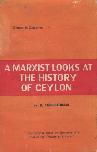 A Marxist Looks at the History of Ceylon