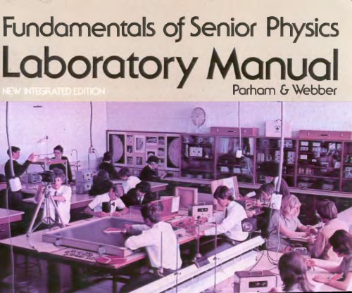 Fundamentals of Senior Physics. Laboratory Manual