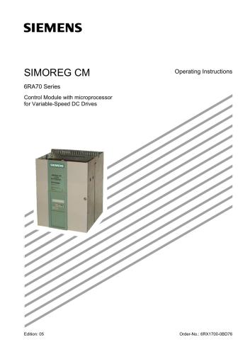Siemens. SIMOREG DC-Master. Series 6RA70. Operating instruction
