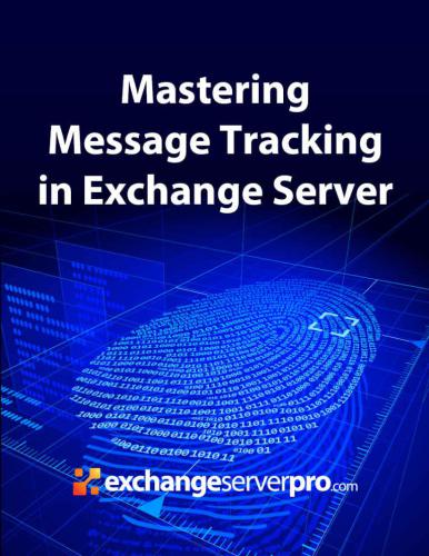 Mastering Message Tracking in Exchange Server