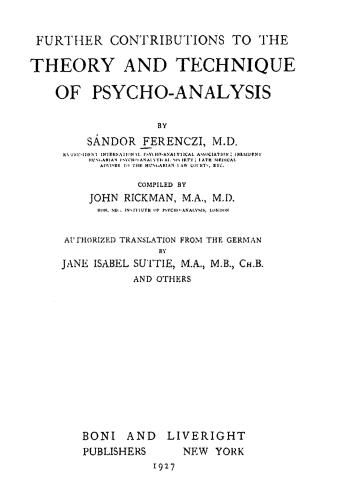 Further Contributions To The Theory And Technique Of Psycho Analysis