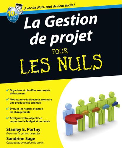 La Gestion de projets Pour les Nuls