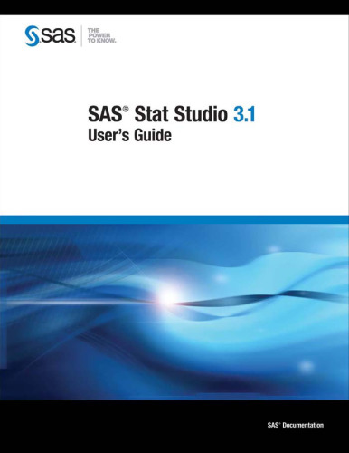 SAS Stat Studio 3.1: User's Guide