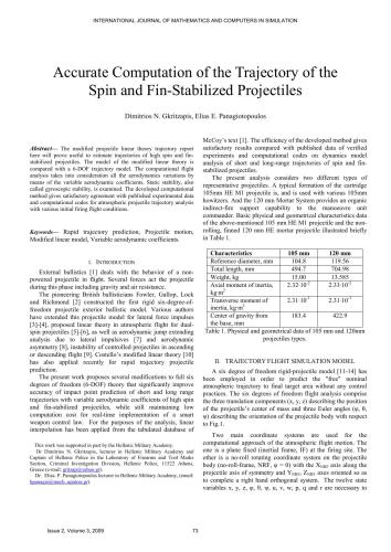 Accurate computation of the trajectory of the spin and fin-stabilized projectiles