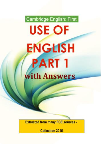Cambridge English: First - Use Of English. Part 1 - With Answers