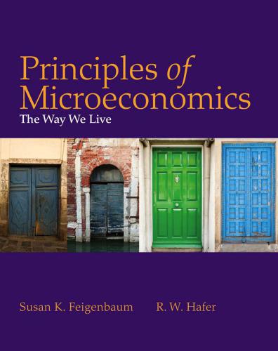 Principles of Microeconomics: The Way We Live First