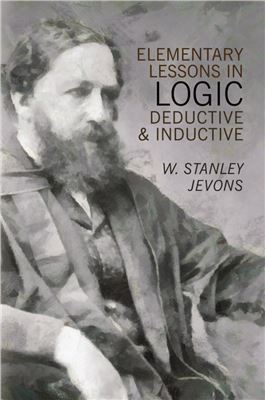 Elementary Lesson in Logic: Deductive and Inductive