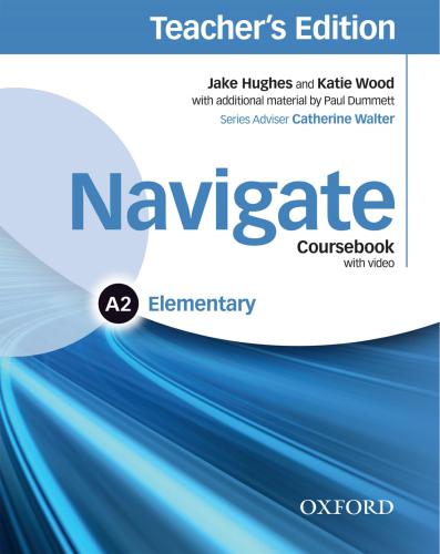 Navigate A2 Elementary Coursebook (Teacher's Edition)