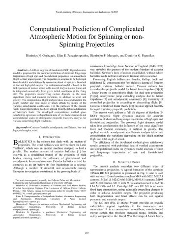 Computational prediction of complicated atmospheric motion for spinning or non-spinning projectiles