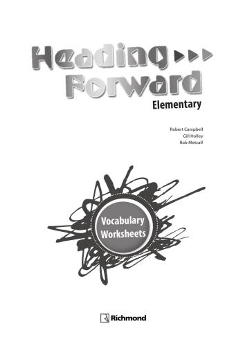 Heading Forward Elementary - Vocabulary worksheets