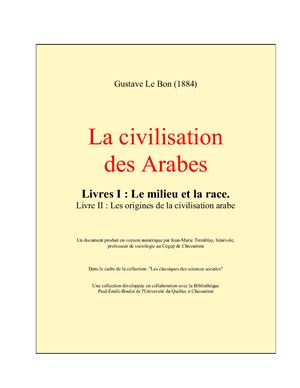 La civilisation des Arabes. Livres I-II