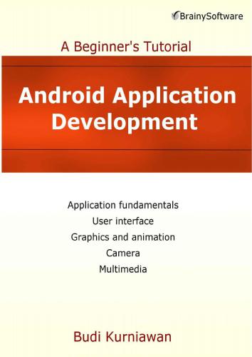 Android Application Development. A Beginner’s Tutorial