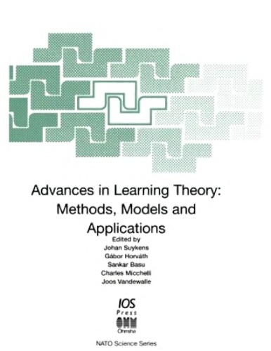Advances in Learning Theory. Methods, Models and Applications