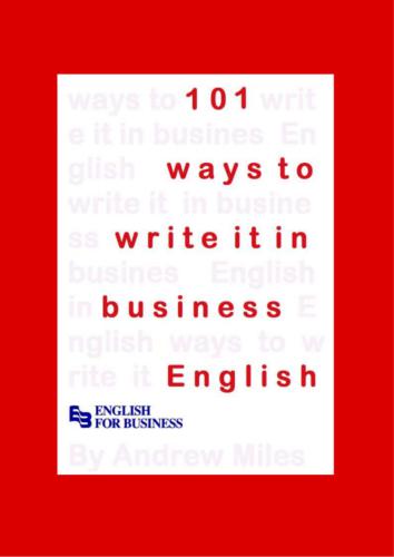 101 Ways to Write It in Business English