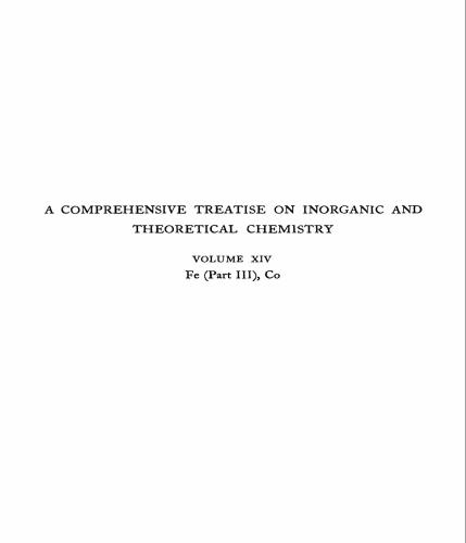 A Comprehensive Treatise on Inorganic and Theoretical Chemistry: volume 14. Fe (Part III), Co